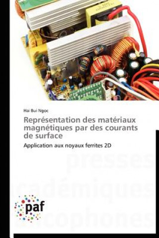 Könyv Representation Des Materiaux Magnetiques Par Des Courants de Surface Hai Bui Ngoc