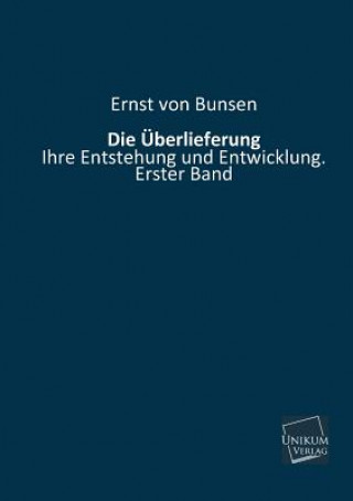 Kniha Uberlieferung Ernst von Bunsen