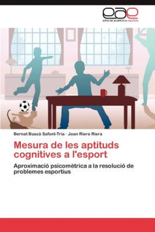 Carte Mesura de les aptituds cognitives a l'esport Joan Riera Riera