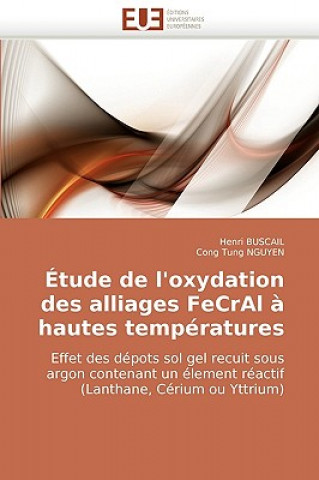 Könyv Etude de l''oxydation des alliages fecral a hautes temperatures Henri Buscail