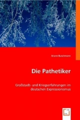 Carte Die Pathetiker Ariane Buschmann