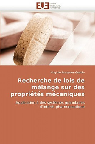 Buch Recherche de Lois de M lange Sur Des Propri t s M caniques Virginie Busignies-Goddin