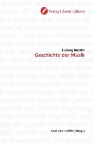 Knjiga Geschichte der Musik Ludwig Bussler