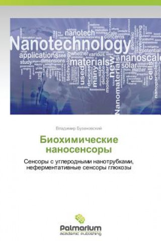 Könyv Biokhimicheskie Nanosensory Vladimir Buzanovskiy