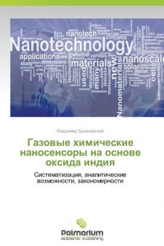 Könyv Gazovye Khimicheskie Nanosensory Na Osnove Oksida Indiya Vladimir Buzanovskiy