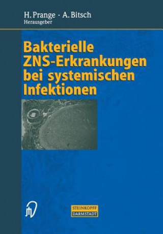 Kniha Bakterielle ZNS-Erkrankungen Bei Systemischen Infektionen Hilmar Prange