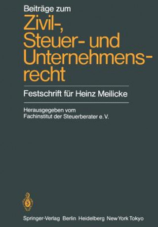 Kniha Beitrage Zum Zivil-, Steuer- und Unternehmensrecht Köln Fachinstitut der Steuerberater