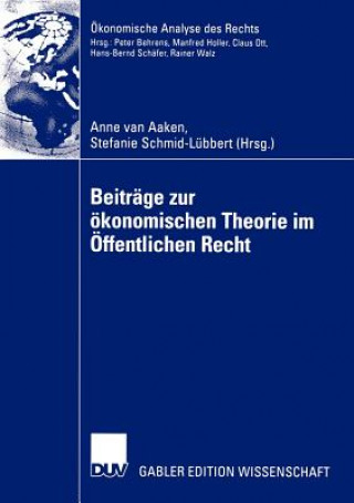 Książka Beitrage zur Okonomischen Theorie im Offentlichen Recht Anne van Aaken