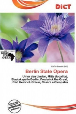 Kniha Berlin State Opera Knútr Benoit
