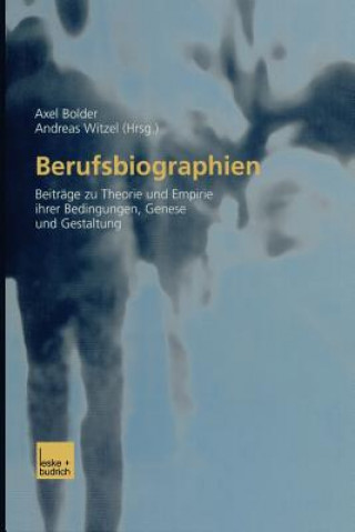 Book Berufsbiographien Axel Bolder