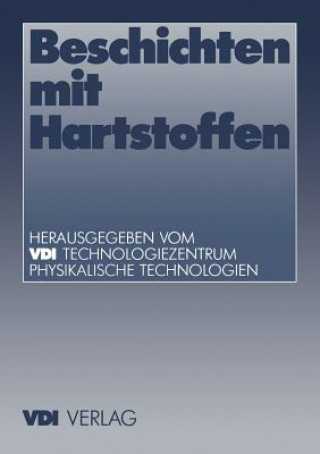 Buch Beschichten mit Hartstoffen VDI-Technologiezentrum Physikalische Technologien