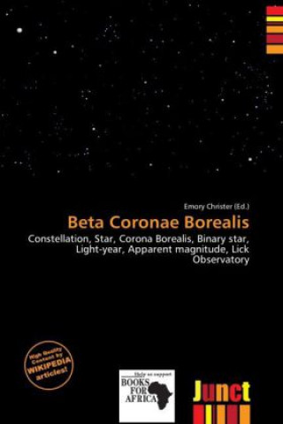 Buch Beta Coronae Borealis Emory Christer