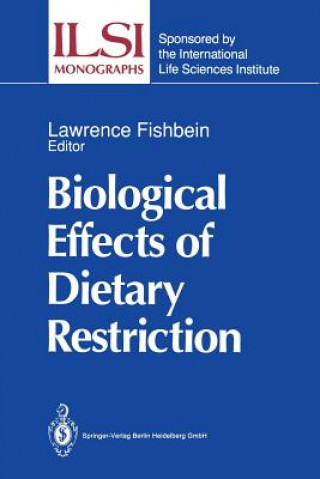 Książka Biological Effects of Dietary Restriction Lawrence Fishbein