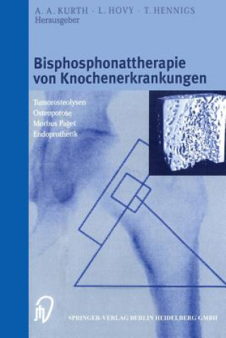 Kniha Bisphosphonattherapie von Knochenerkrankungen T. Hennigs