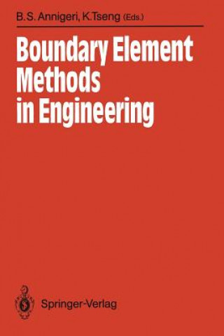 Kniha Boundary Element Methods in Engineering Balkrishna S. Annigeri