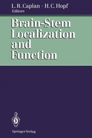 Книга Brain-Stem Localization and Function Louis R. Caplan