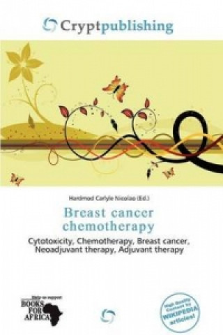 Knjiga Breast Cancer Chemotherapy Hardmod Carlyle Nicolao