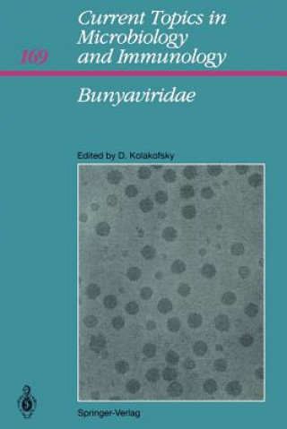 Kniha Bunyaviridae Daniel Kolakofsky