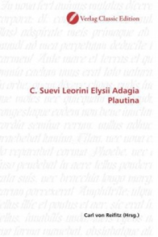 Könyv C. Suevi Leorini Elysii Adagia Plautina Carl von Reifitz