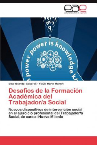 Carte Desafios de La Formacion Academica del Trabajador/A Social Elsa Yolanda Cáceres