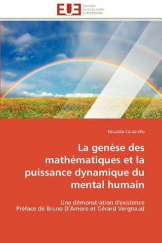 Carte Gen se Des Math matiques Et La Puissance Dynamique Du Mental Humain Eduardo Caianiello