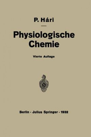 Könyv Kurzes Lehrbuch Der Physiologischen Chemie Paul Haari