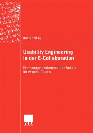 Книга Usability Engineering in der E-Collaboration Rainer Haas