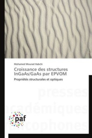 Carte Croissance des structures InGaAs/GaAs par EPVOM Mohamed Mourad Habchi