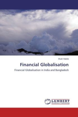 Knjiga Financial Globalisation Shah Habib