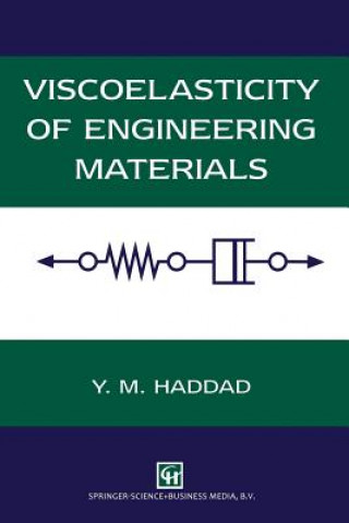 Könyv Viscoelasticity of Engineering Materials Y. M. Haddad