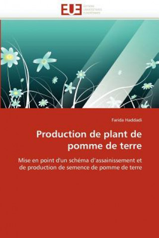 Книга Production de Plant de Pomme de Terre Farida Haddadi