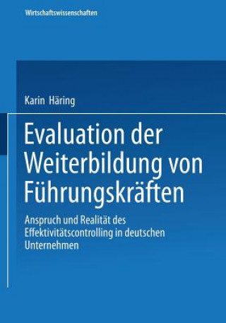 Könyv Evaluation Der Weiterbildung Von Fuhrungskraften Karin Häring