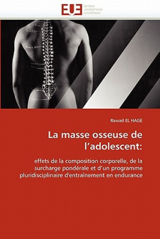 Buch La Masse Osseuse de l''adolescent Rawad El Hage