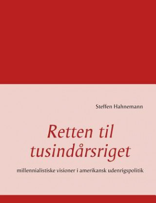 Book Retten til tusindarsriget Steffen Hahnemann