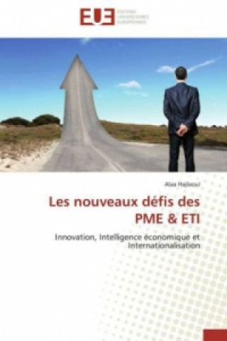 Книга Les nouveaux défis des PME & ETI Alaa Hajlaoui