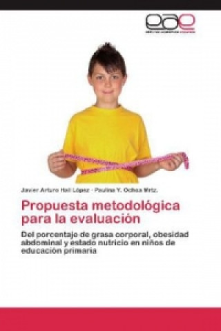 Carte Propuesta metodológica para la evaluación Javier Arturo Hall López