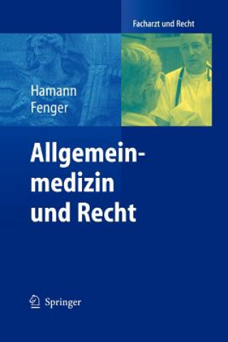 Książka Allgemeinmedizin Und Recht Peter Hamann