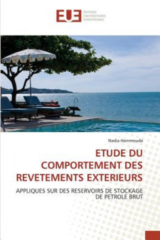 Kniha Etude Du Comportement Des Revetements Exterieurs Nadia Hammouda