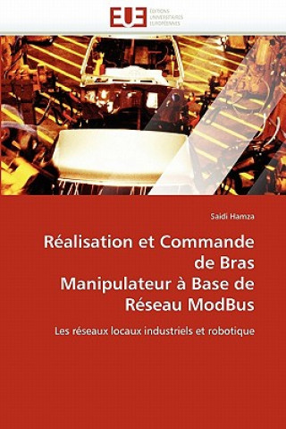 Könyv R alisation Et Commande de Bras Manipulateur   Base de R seau Modbus Saidi Hamza