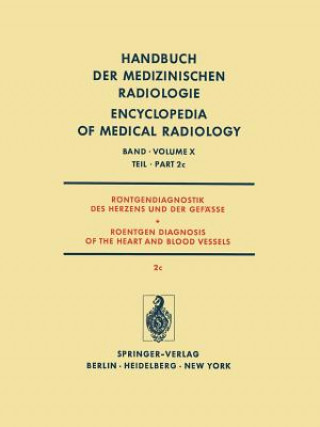Carte Rontgendiagnostik des Herzens und der Gefasse / Roentgen Diagnosis of the Heart and Blood Vessels H. H. Lohr