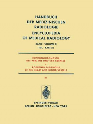 Kniha Rontgendiagnostik des Herzens und der Gefasse / Roentgen Diagnosis of the Heart and Blood Vessels H. H. Lohr