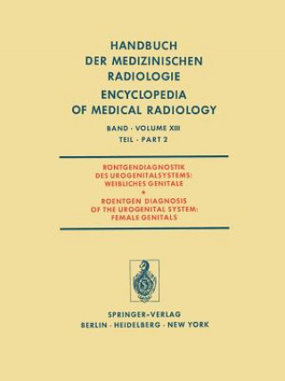 Kniha Rontgendiagnostik des Urogenitalsystems / Roentgen Diagnosis of the Urogenital System L. Ala-Ketola