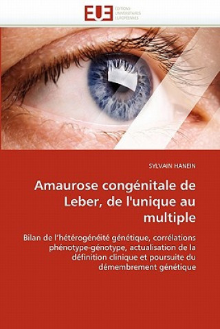 Könyv Amaurose Cong nitale de Leber, de l''unique Au Multiple Sylvain Hanein