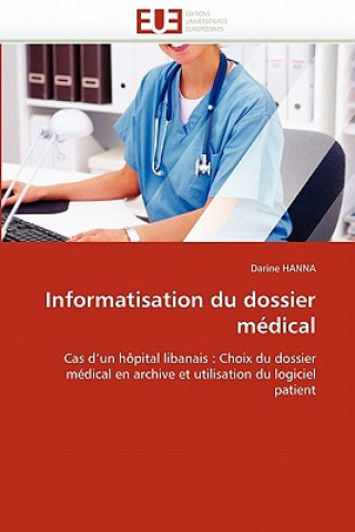 Kniha Informatisation du dossier medical Darine Hanna