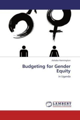 Kniha Budgeting for Gender Equity Ashaba Hannington