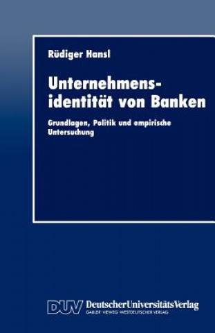 Kniha Unternehmensidentitat von Banken Rüdiger Hansl