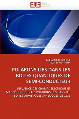 Carte Polarons lies dans les boites quantiques de semi-conducteur Mohamed El Haouari