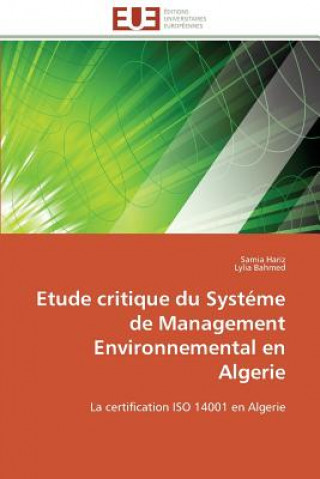 Könyv Etude Critique Du Syst me de Management Environnemental En Algerie Samia Hariz