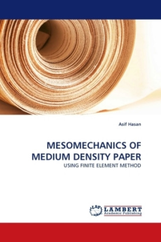 Book MESOMECHANICS OF MEDIUM DENSITY PAPER Asif Hasan