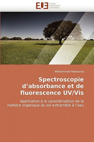 Kniha Spectroscopie d''absorbance Et de Fluorescence Uv/VIS Mohammad Hassouna